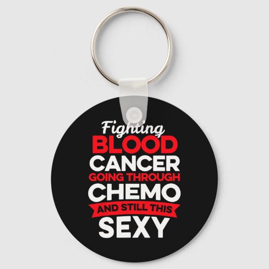 Leuke kankerbestrijder Bloedkanker Patiënt Chemo T Sleutelhanger (Voorkant)