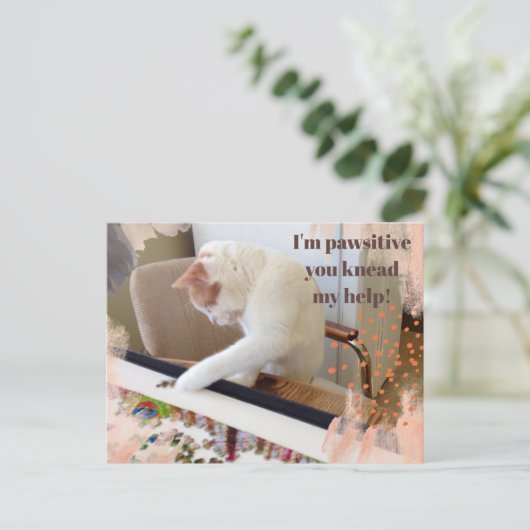 Leuke kat "Ik ben passief dat je mijn hulp kneedt" Briefkaart (Staand voorkant)