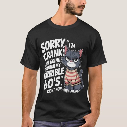 Leuke kat Sorry ik ben chagrijnig ik ga door mijn  T-shirt (Voorkant)