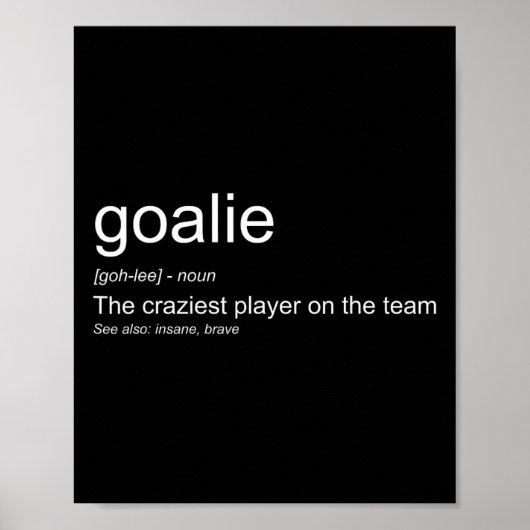 Leuke keeper definitie de gekste speler op T Poster (Voorkant)