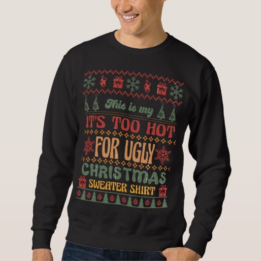 Leuke Kerstkleding: Te Heet voor Lelijke Truien! Trui (Voorkant)