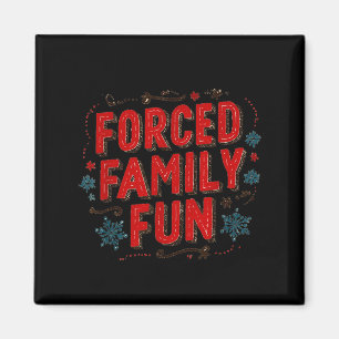 Leuke kerstverklaring voor gedwongen familiefun ge magneet
