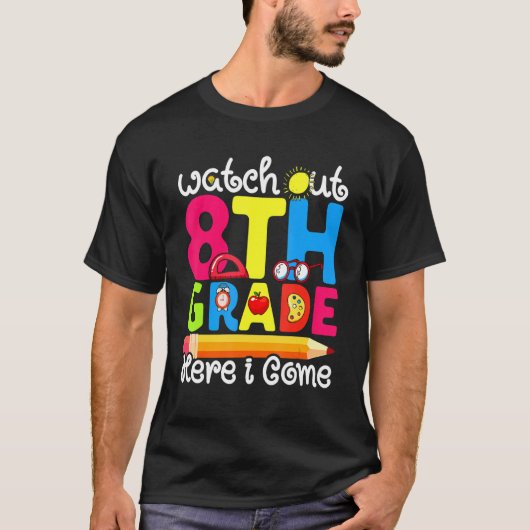Leuke kijk uit 8e klas eerste dag van school gra t-shirt (Voorkant)