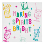 Leuke Kleurrijke 'Making Spirits Bright' Kerstmis Perfect Poster (Voorkant)