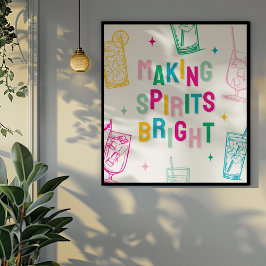 Leuke Kleurrijke 'Making Spirits Bright' Kerstmis Perfect Poster