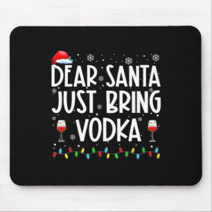 Leuke lieve kerstman breng gewoon wodka kerstpyjam muismat