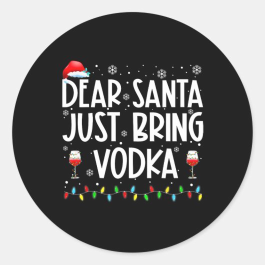 Leuke lieve kerstman breng gewoon wodka kerstpyjam ronde sticker (Voorkant)