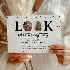 Leuke Look's Wie is 30' 2 x foto 30e verjaardag Kaart