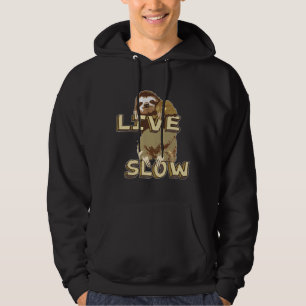 Leuke luiaard Live Slow Hoodie