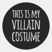 Leuke luie Halloween Dit is mijn schurk kostuum Ronde Sticker (Voorkant)