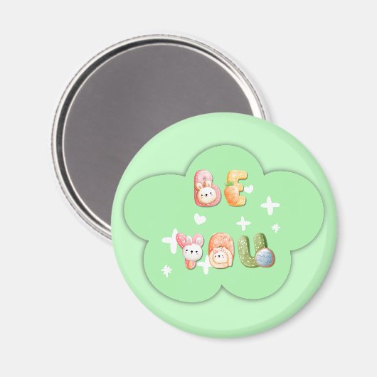 Leuke magneet | Wees jezelf (Voorkant / Achterkant)