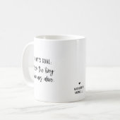 Leuke Moeder Zegt Doel Van Vandaag Koffiemok (Voorkant links)