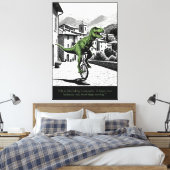 Leuke Motivatie Spreuk T Rex Thema Canvas Afdruk (Insitu (Slaapkamer))