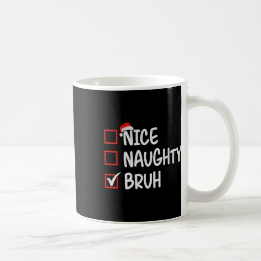 Leuke Naughty Bruh Grappige Kerst 1 Koffiemok (Rechts)