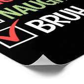 Leuke Naughty Bruh Lijst Santa Hats Cadeau Christm Poster (Hoek)