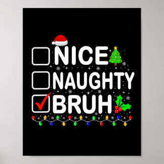 Leuke Naughty Bruh Xmas Lights Tiener Boys Kinder  Poster