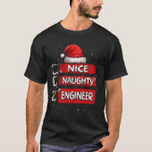 Leuke Naughty Engineer Kerstman Lijst T-shirt (Voorkant)