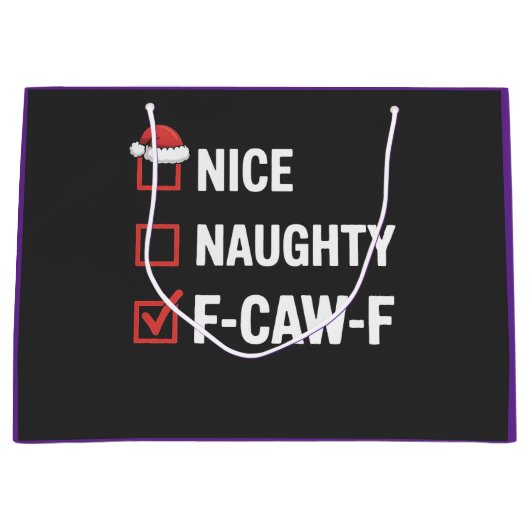 Leuke Naughty F-Caw-F Funny Santa Naughty Groot Cadeauzakje (Voorkant)