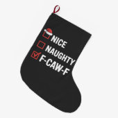 Leuke Naughty F-Caw-F Funny Santa Naughty Grote Kerstsok (Voorkant (Hangend))