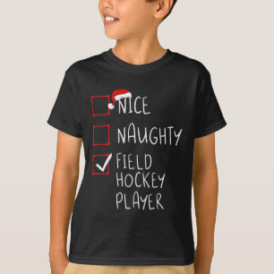 Leuke Naughty Field Hockey Spelerslijst Christmas T-shirt