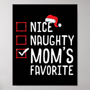 Leuke Naughty Mom's favoriete kerstlijst Poster