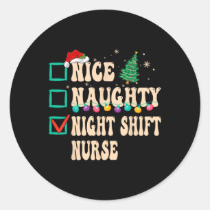 Leuke Naughty Night Shift Nurse Ronde Sticker