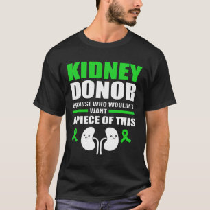 Leuke Niersteen Nierdonor T-shirt