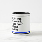 Leuke ochtendspreuk | Grappige humor collega cadea Mok (Midden)