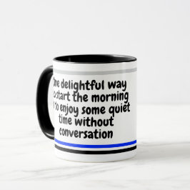 Leuke ochtendspreuk | Grappige humor collega cadea Mok