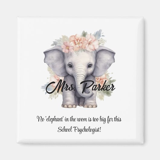 Leuke olifant school psycholoog citaat grappig magneet (Voorkant)