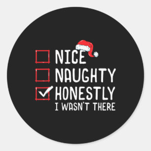 Leuke ondeugende eerlijk ik was er niet kerstmis l ronde sticker