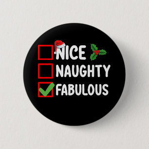 Leuke Ondeugende Fabulous Grappige Kerstman Lijst  Ronde Button 5,7 Cm