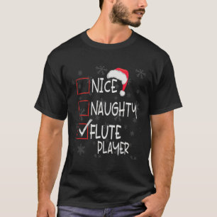 Leuke Ondeugende Fluit Speler Lijst Kerstmis Santa T-shirt