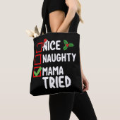 Leuke ondeugende mama geprobeerd kerstlijst vakant tote bag (Dichtbij)