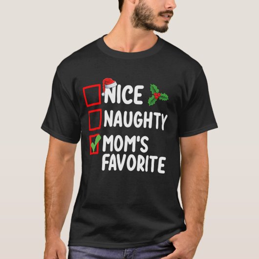 Leuke Ondeugende Moeder's Favoriete Kerstlijst Fam T-shirt (Voorkant)