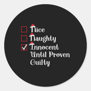 Leuke ondeugende onschuldig tot bewezen schuldig S Ronde Sticker