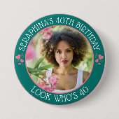 Leuke op maat gemaakte foto 40e verjaardagsfeest c ronde button 7,6 cm (Voorkant)