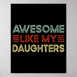 Leuke Ouderdag Citaten Geweldig Zoals Mijn Dochter Poster