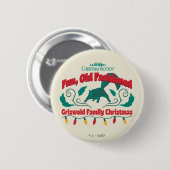 Leuke, ouderwetse Griswold familie kerst Ronde Button 5,7 Cm (Voorkant /achterkant)