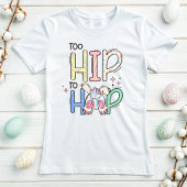 Leuke paashaas, te hip om te springen t-shirt