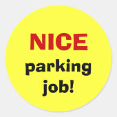 LEUKE parkeerbaan! Ronde Sticker (Voorkant)