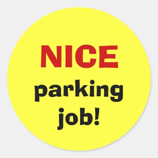 LEUKE parkeerbaan! Ronde Sticker (Voorkant)
