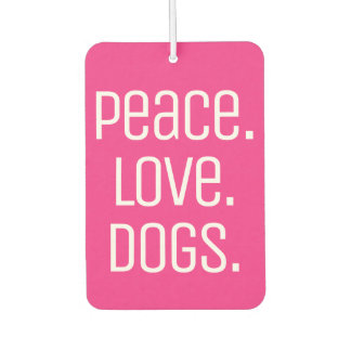 leuke PEACE. HOUD. DOGS | Luchtverfrisser