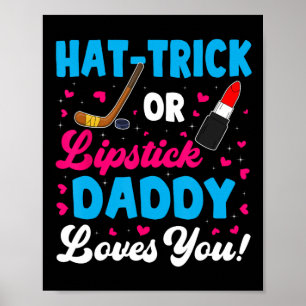 Leuke Pet-truc of lippenstift papa houdt van je ni Poster