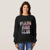 Leuke Piano Mom Club Lidmaatschap Trui (Voorkant volledig)
