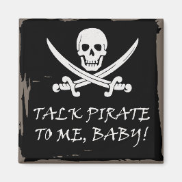 Leuke Pirate Talk Magnet