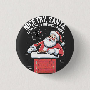 Leuke poging Kerstman, ik zag je op de belcamera m Ronde Button 3,2 Cm