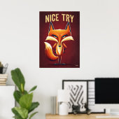 Leuke Poging Vos – Grappige Slimme Cartoon Karakte Poster (Thuiskantoor)