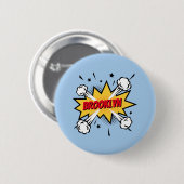Leuke pop kunst stripverhaal stijl callout logo ronde button 5,7 cm (Voorkant /achterkant)