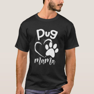 Leuke Pug Mama Huisdier Kleding Hond Pug Moeder Ca T-shirt